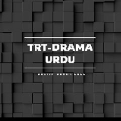 TRT Drama Urdu