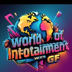 WORLD OF INFOTAINMENT