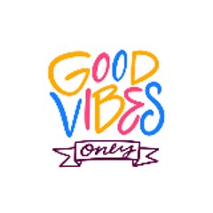 Good vibes