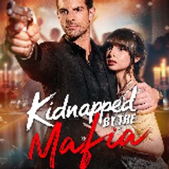 Kidnapped by the Mafia 《Full Episode》