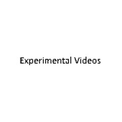 experimental videos