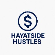 Hayat Side Hustles