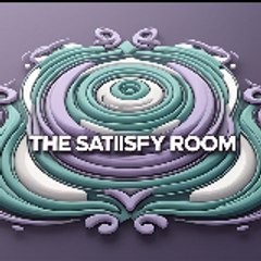 The Satisfy Room