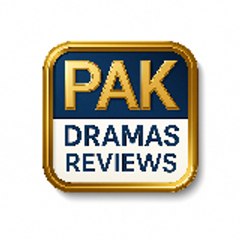Pak Dramas review