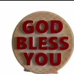 GOD BLESS YOU