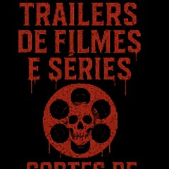 Trailer de filmes e séries