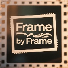 Frame by Frame