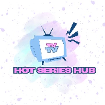 Hot Series Hub