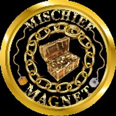 MischiefMagnet