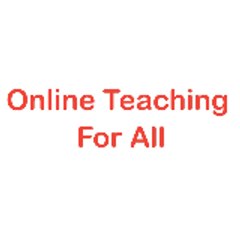 Online Teaching For All