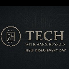Tech with Hafiz Husnain