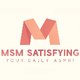 MSM Satisfying
