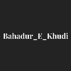 bahadurekhudi
