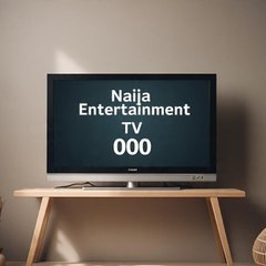 Naija Entertainment TV 000
