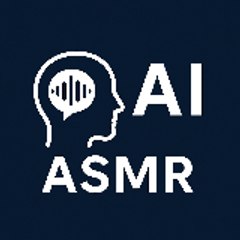 AI ASMR