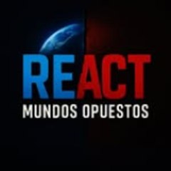 React Mundos Opuesto