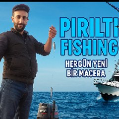 Pırıltı Fishing