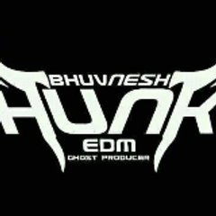 DJ BhuvnesH Hunk's Fan Club