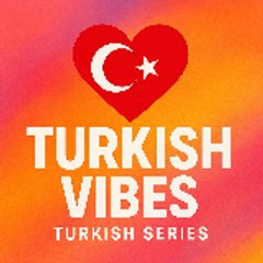Turkish Vibes