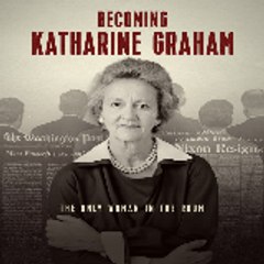 Becoming Katharine Graham #Documentary