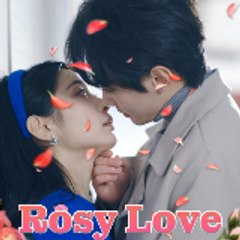 Rosy Love ((Kalos TV))-(FULL MOVIE)