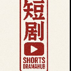 ShortsDramaHub