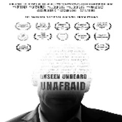 Unseen, Unheard, Unafraid (Documentary)