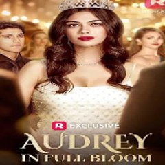 Audrey in Full Bloom #Free (Online)