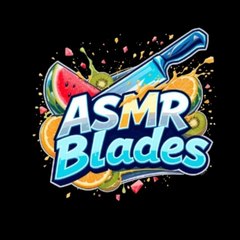 ASMR Blades