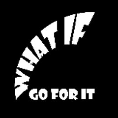 whatifgoforit