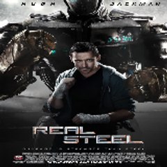 Real Steel〈 FULL MOVIE 〉