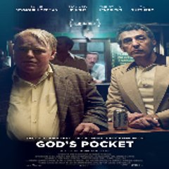 Gods Pocket 《FULL MOVIE》