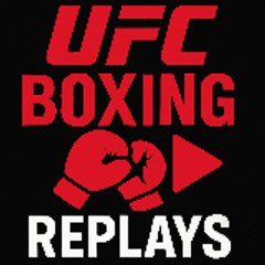 UFC & Boxing Replays
