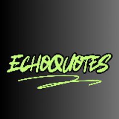 EchoQuotes