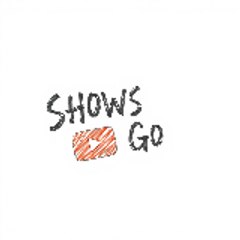 Shows & Go