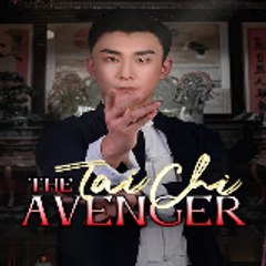 The Tai Chi Avenger 〔FULL MOVIE〕
