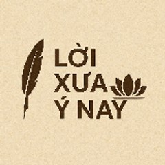 Lời Xưa Ý Nay