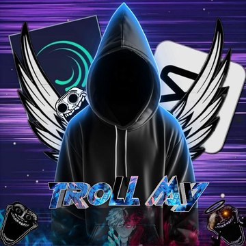 TROLL MY