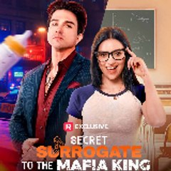 Secret Surrogate to the Mafia King -ONLINE'-