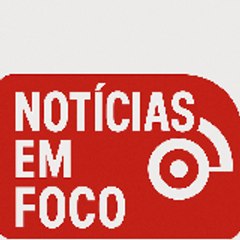 Notícias em Foco