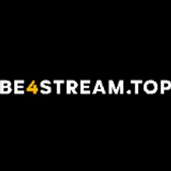 Be4stream