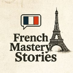 French Mastery Stories