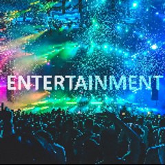 Entertainment