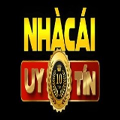 Nhà Cái Uy Tín
