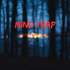 Mind trap