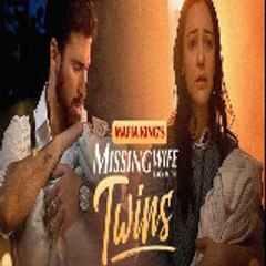 Mafia King's Missing Wife Back with Twins -Full-