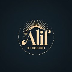 Alif Ki Roshnii