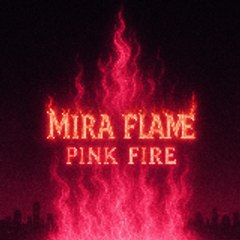 Mira Flame