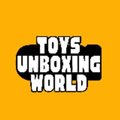 Toys Unboxing World
