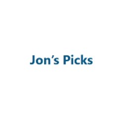 Jon’s Picks